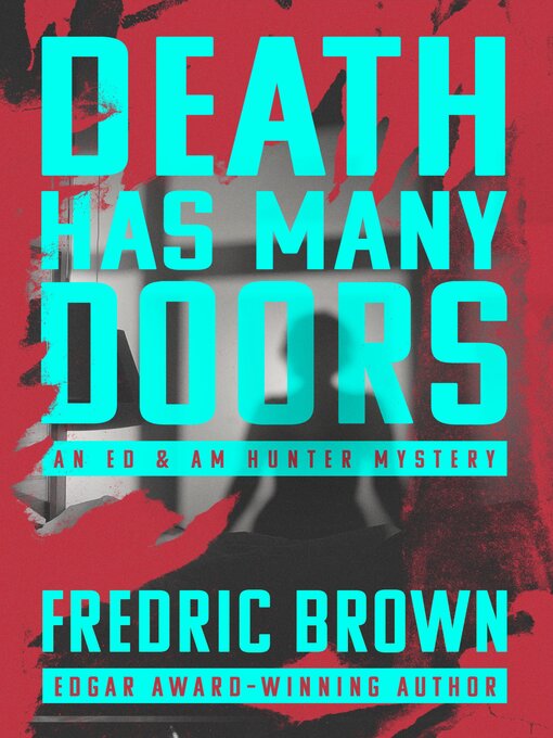 Title details for Death Has Many Doors by Fredric Brown - Available